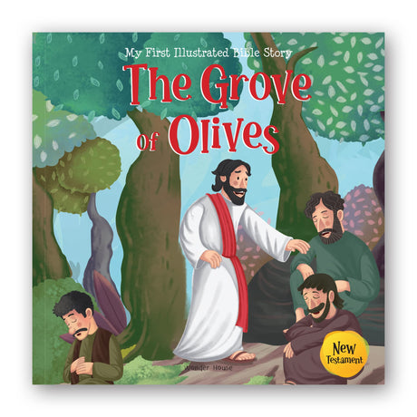 My First Illustrated Bible Story: The Grove of Olives - Retail Maharaj