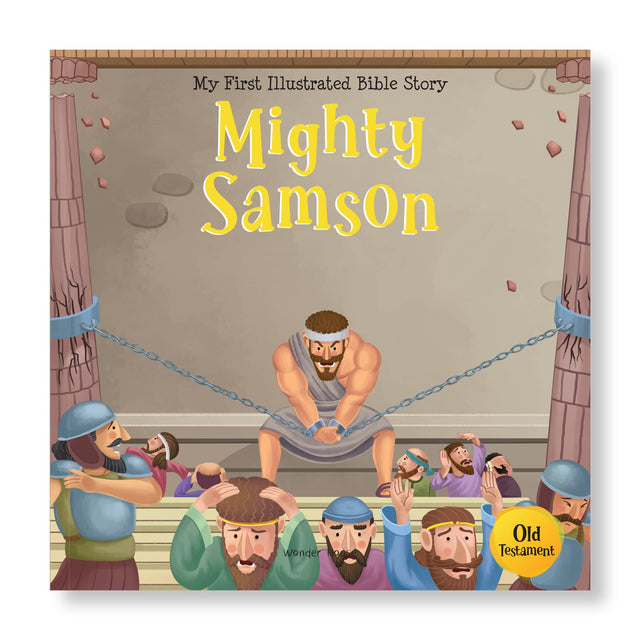My First Illustrated Bible Story: Mighty Samson - Retail Maharaj