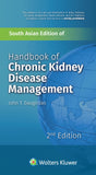 Handbook of Chronic Kidney Disease Management, 2nd South Asian ed - Retail Maharaj