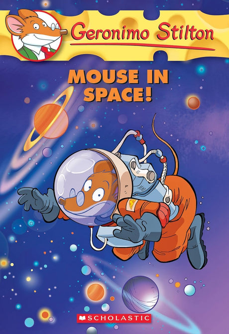 GERONIMO STILTON #52 MOUSE IN SPACE - Retail Maharaj