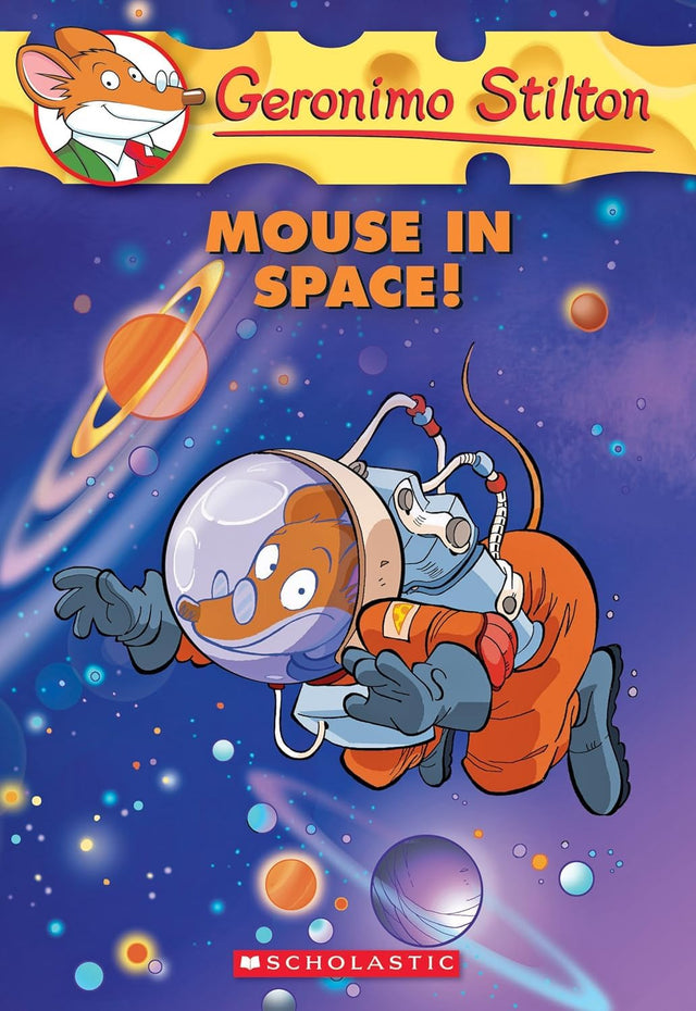 GERONIMO STILTON #52 MOUSE IN SPACE - Retail Maharaj