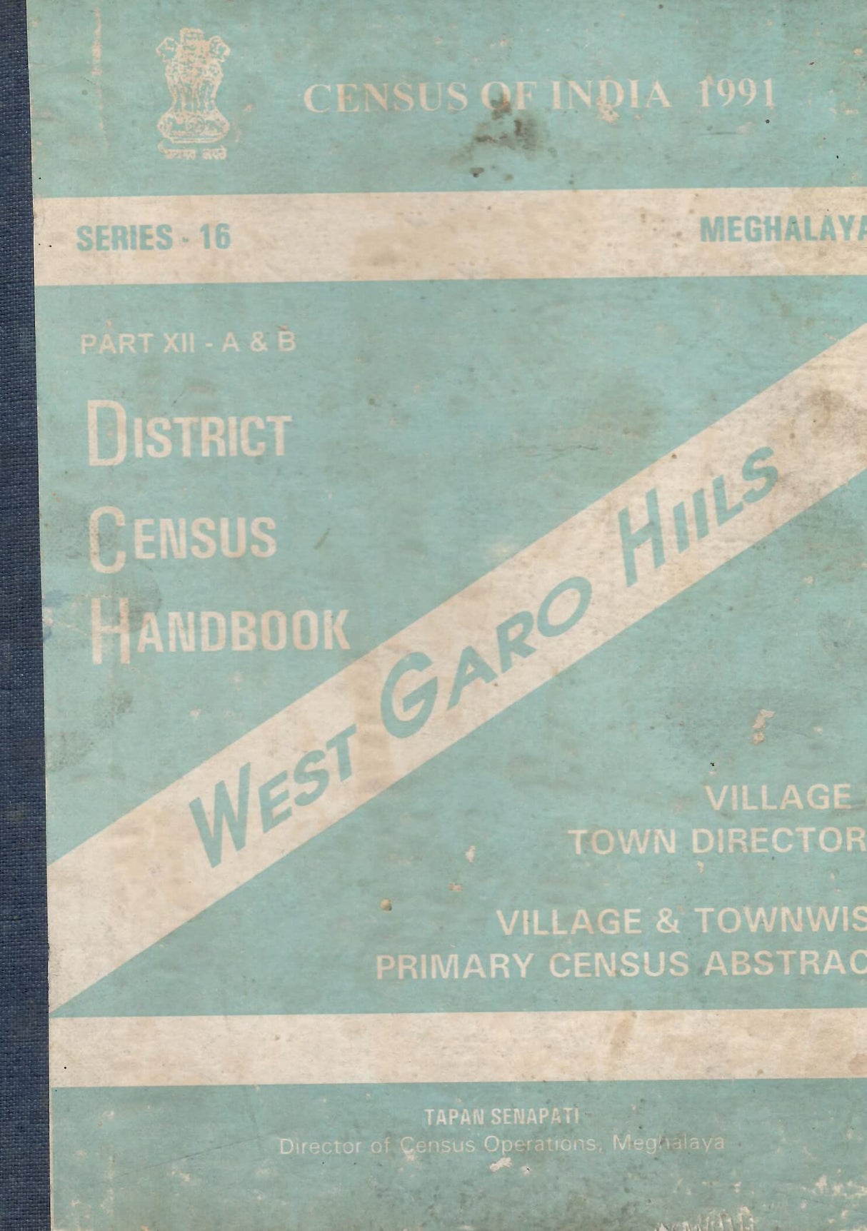 Census of India 1991 - Meghalaya - District Census Handbook - West Garo Hills [Hardcover] Government of Meghalaya