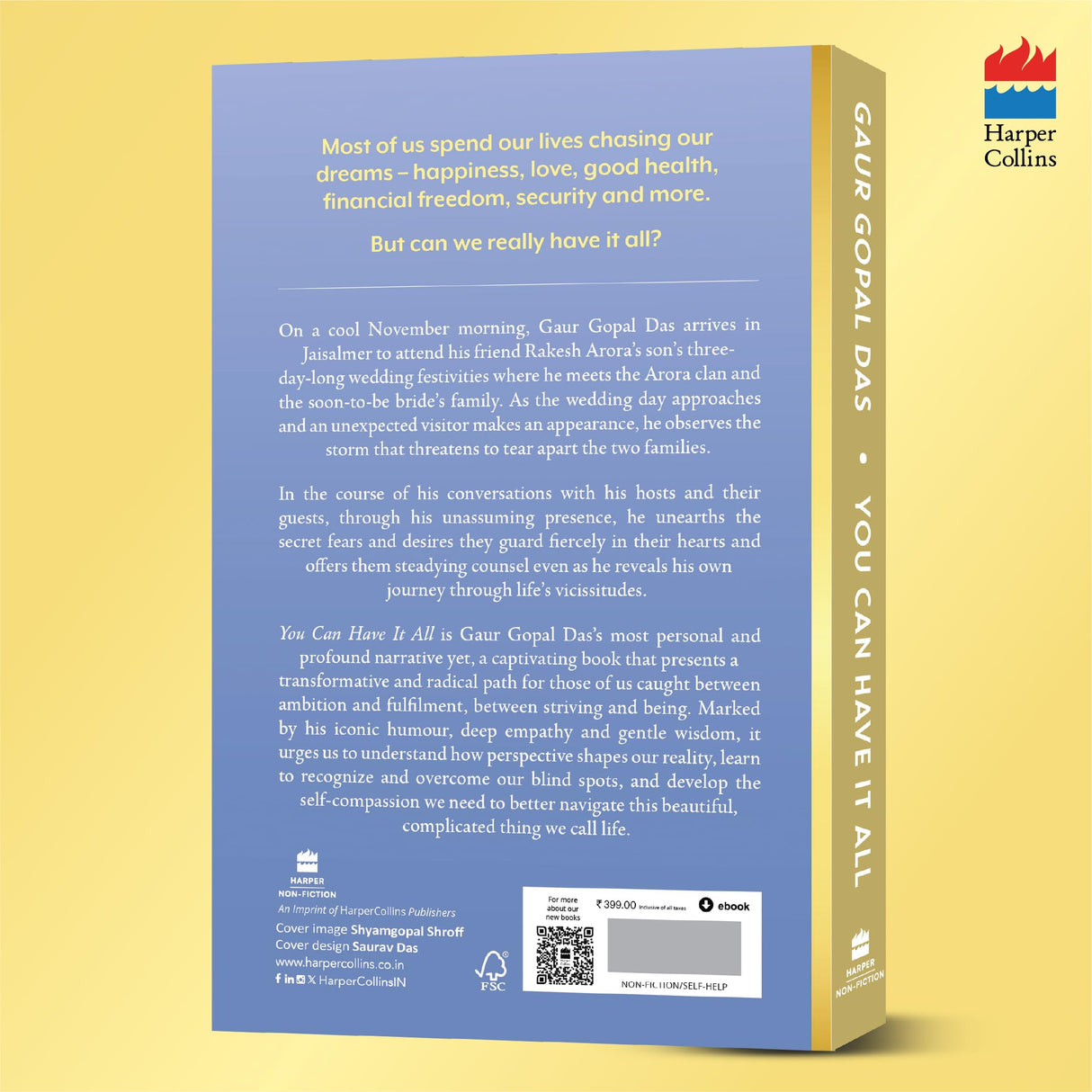 You Can Have It All: Unlock the Secrets to a Great Life by Gaur Gopal Das | A Monk’s Guide to Balance, Purpose, Happiness and Inner Peace - Retail Maharaj