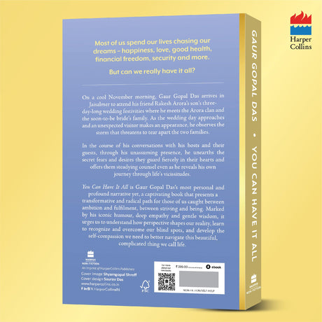 You Can Have It All: Unlock the Secrets to a Great Life by Gaur Gopal Das | A Monk’s Guide to Balance, Purpose, Happiness and Inner Peace - Retail Maharaj