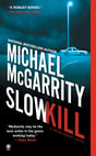 Slow Kill (Kevin Kerney) - Retail Maharaj