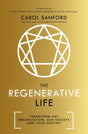The Regenerative Life: Transform any organization, our society, and your destiny - Retail Maharaj