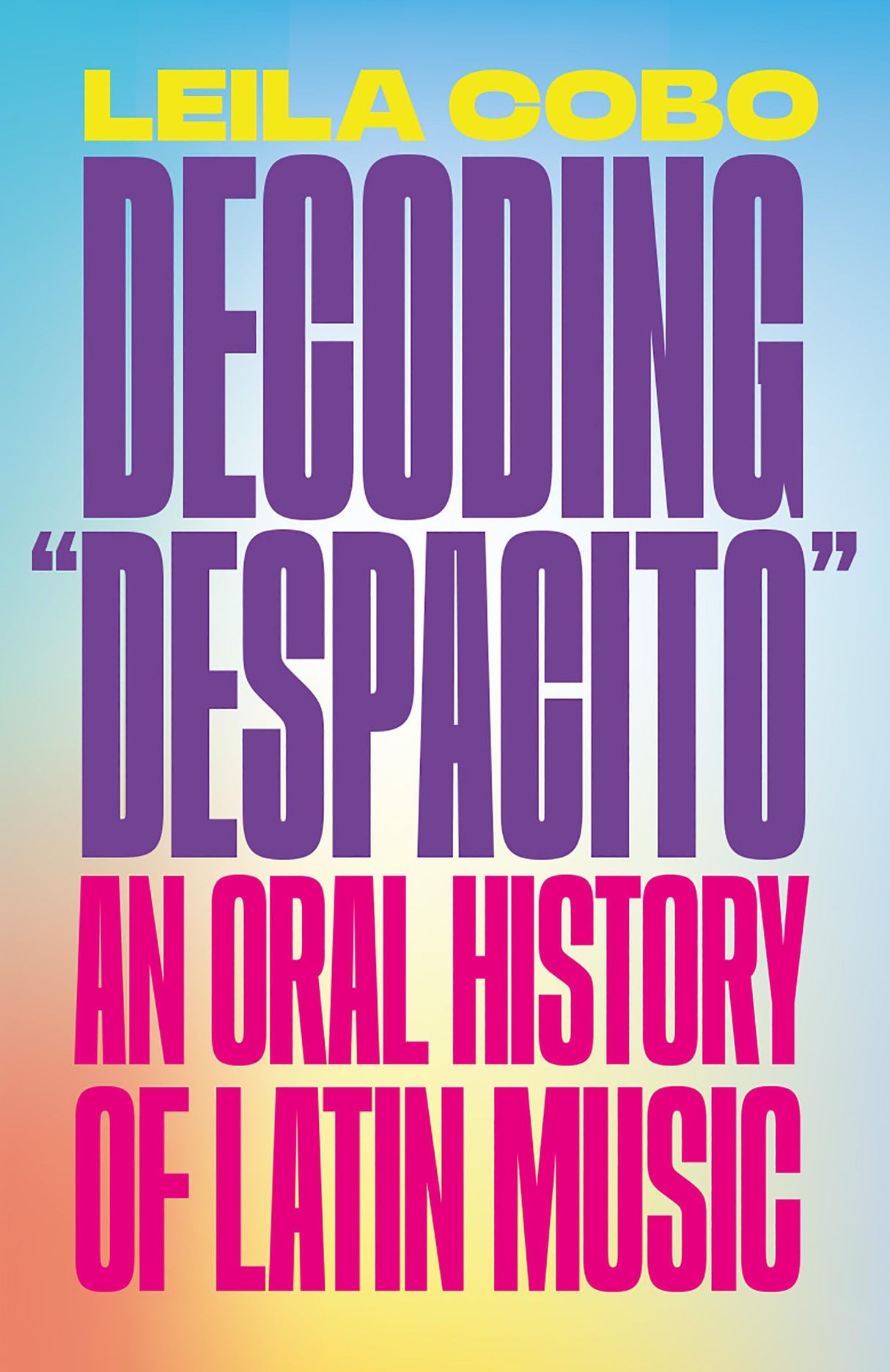 Decoding Despacito: An Oral History of Latin Music - Retail Maharaj