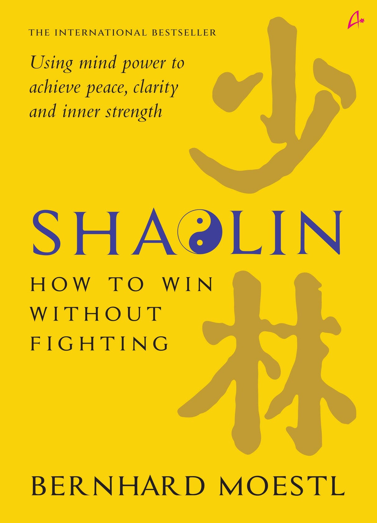 Shaolin: How To Win Without Fighting (English) - Retail Maharaj