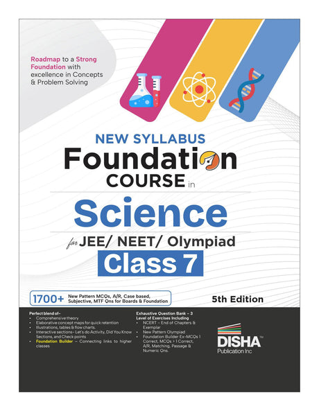 Disha New Syllabus Foundation Course in Science Class 7 for JEE/ NEET/ Olympiad Exams 5th Edition | New NCERT Concepts | Advance Problem Solving Skills for Class 7 - Retail Maharaj