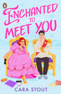 Enchanted To Meet You (Fairytale in Progress, 1) - Retail Maharaj