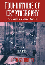 Foundations of Cryptography: Volume 1, Basic Tools - Retail Maharaj