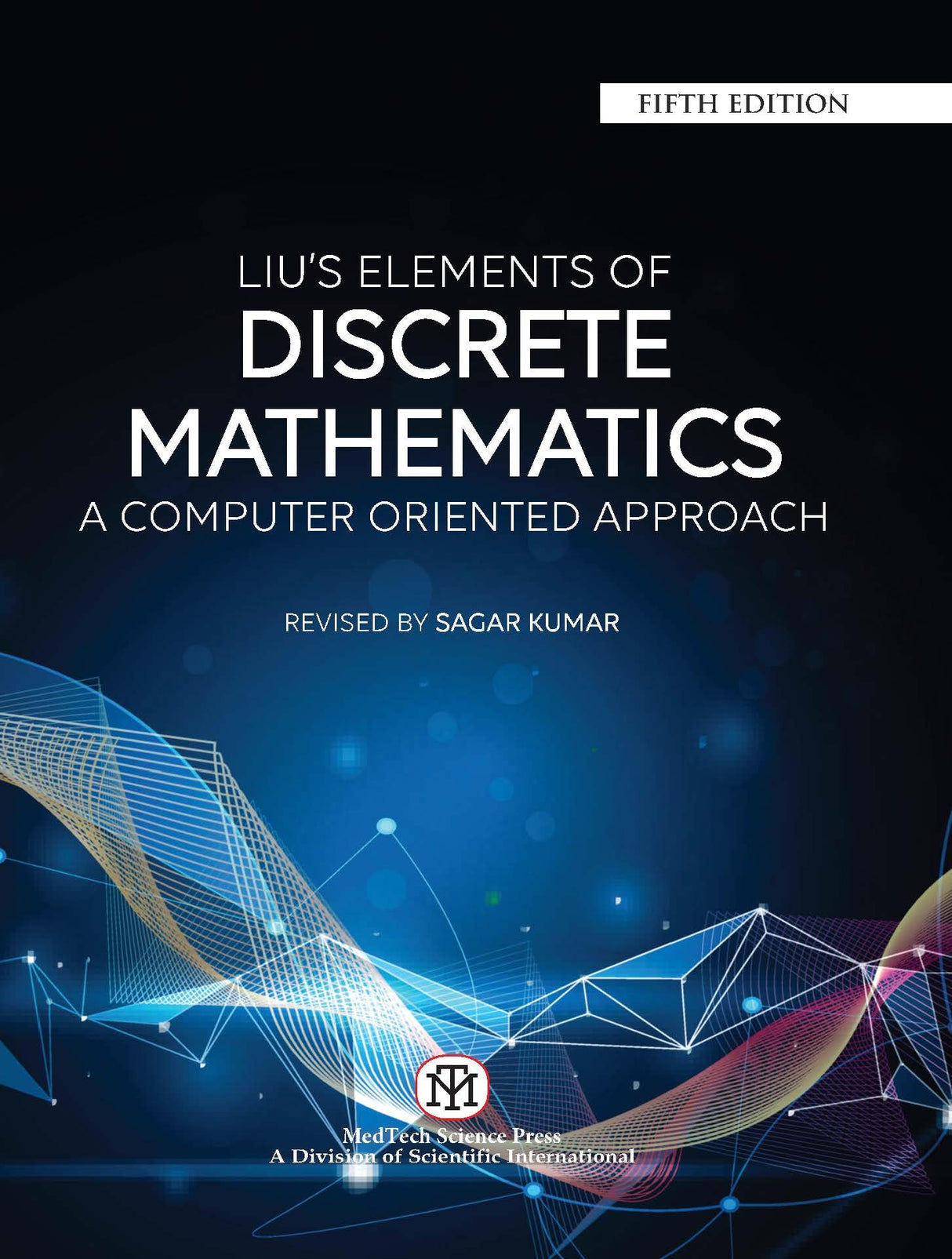 Liu's Elements of Discrete Mathematics-A Computer Oriented Approach - Retail Maharaj