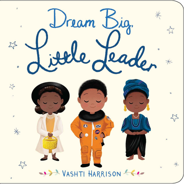 Dream Big, Little Leader - Retail Maharaj