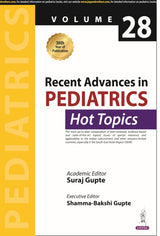 RECENT ADVANCES IN PEDIATRICS HOT TOPICS (VOLUME 28) - Retail Maharaj