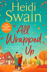 All Wrapped Up : The brand-new uplifting and completely heart-warming seasonal romance from the Sunday Times bestseller. - Retail Maharaj