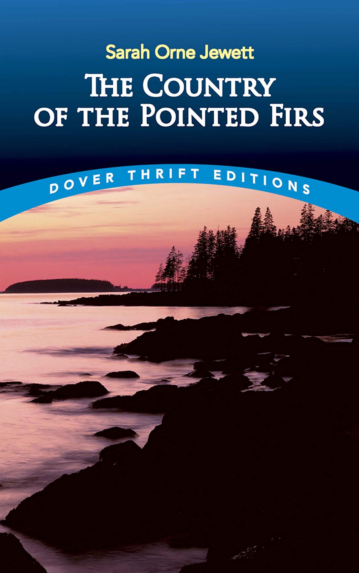 The Country of the Pointed Firs (Thrift Editions) - Retail Maharaj