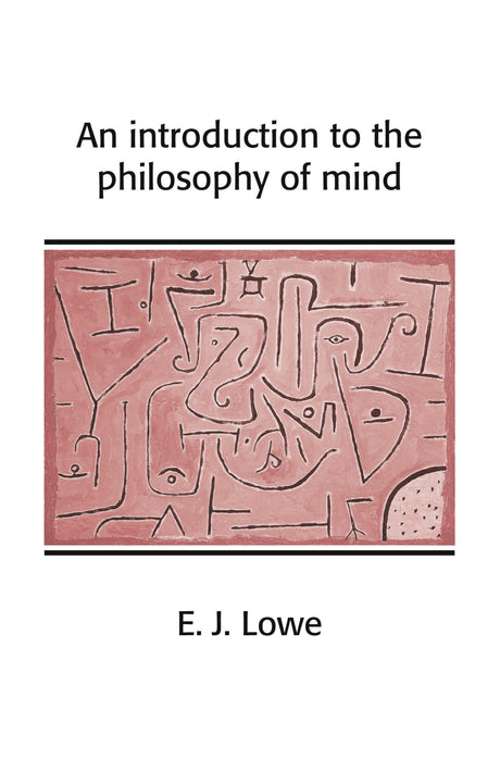 An Introduction to the Philosophy of Mind (Cambridge Introductions to Philosophy) - Retail Maharaj