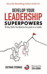 Develop Your Leadership Superpowers: 50 Key Skills You Need to Succeed as a Leader - Retail Maharaj