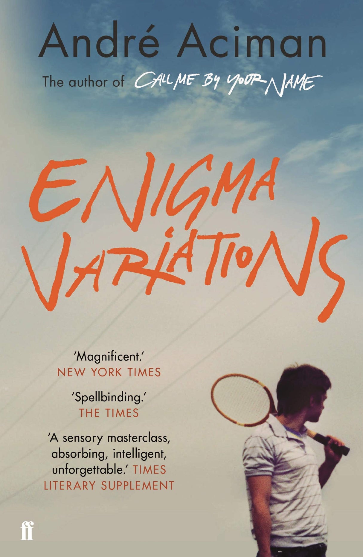 Enigma Variations: From the multi-million copy bestselling author of Call Me By Your Name - Retail Maharaj