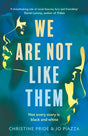 We Are Not Like Them: the most thought provoking and important new book club fiction novel you’ll read the year - Retail Maharaj