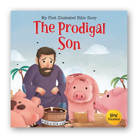 My First Illustrated Bible Story: The Prodigal Son - Retail Maharaj