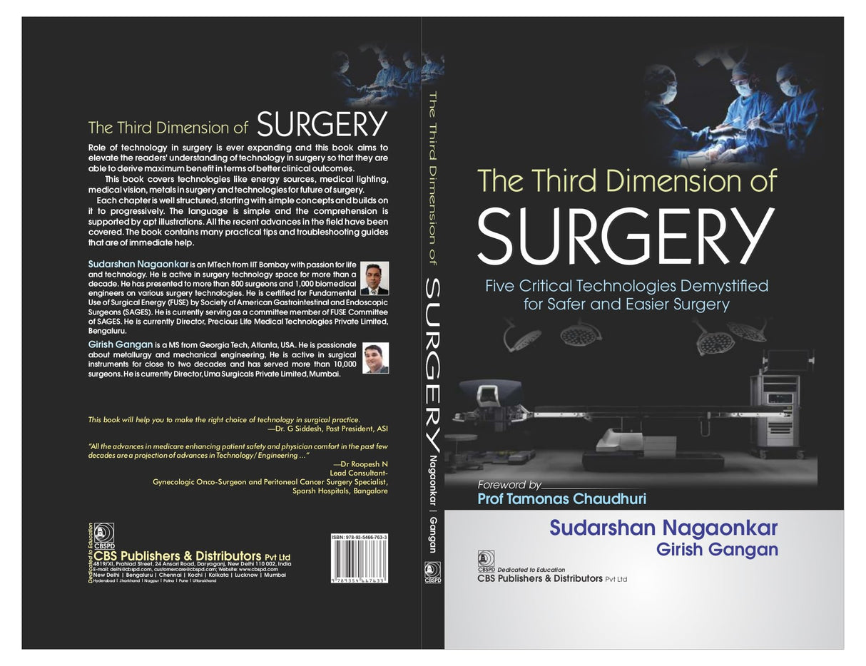 THE THIRD DIMENSION OF SURGERY FIVE CRITICAL TECHNOLOGIES DEMYSTIFIED FOR SAFER AND EASIER SURGERY (HB 2024) - Retail Maharaj