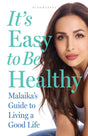 It's Easy to Be Healthy : Malaika's Guide to Living a Good Life - Retail Maharaj