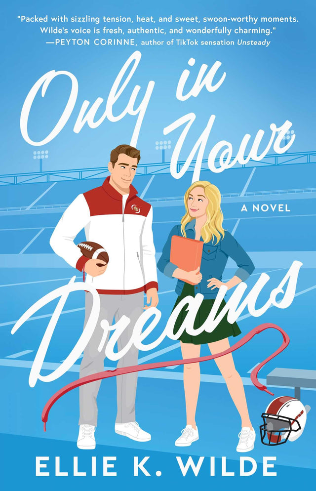 Only In Your Dreams: A Novel: Volume 1 (Oakwood Bay) - Retail Maharaj