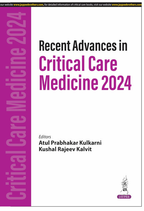 RECENT ADVANCES IN CRITICAL CARE MEDICINE 2024 - Retail Maharaj
