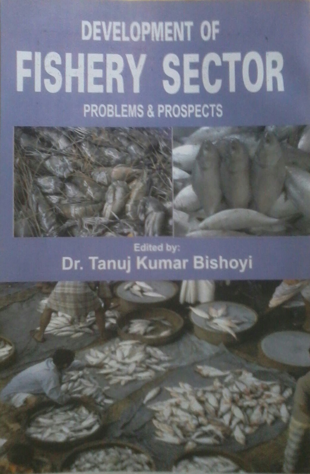 Development of Fishery Sector - Retail Maharaj