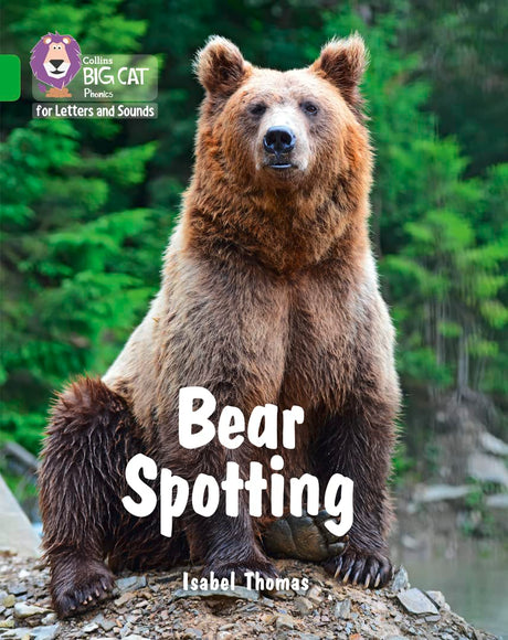 Bear Spotting: Band 05/Green (Collins Big Cat Phonics for Letters and Sounds) - Retail Maharaj