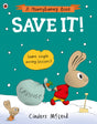 Save It!: Learn simple money lessons (A Moneybunny Book) - Retail Maharaj