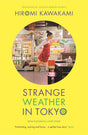 Strange Weather in Tokyo - Retail Maharaj