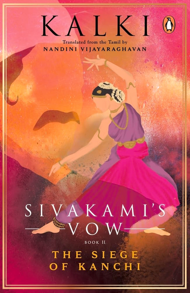 Sivakami's Vow 2: The Siege of Kanchi - Retail Maharaj
