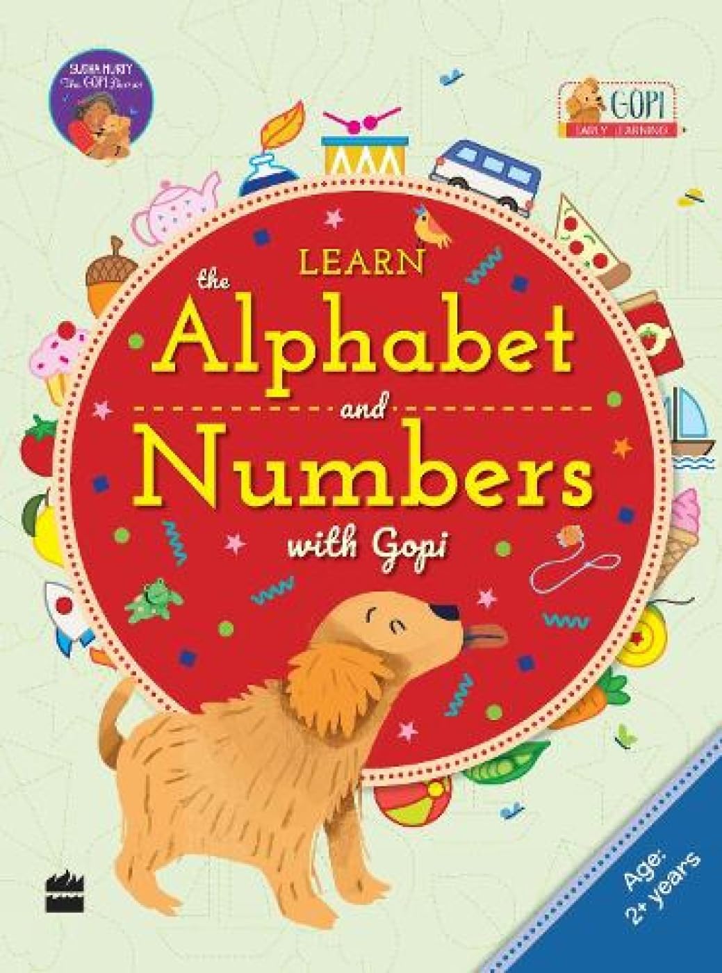 Learn The Alphabet And Numbers With Gopi (2-5 Years) - Retail Maharaj