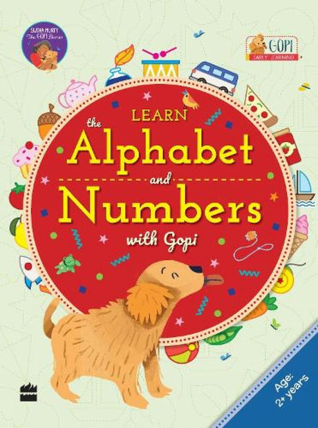 Learn The Alphabet And Numbers With Gopi (2-5 Years) - Retail Maharaj