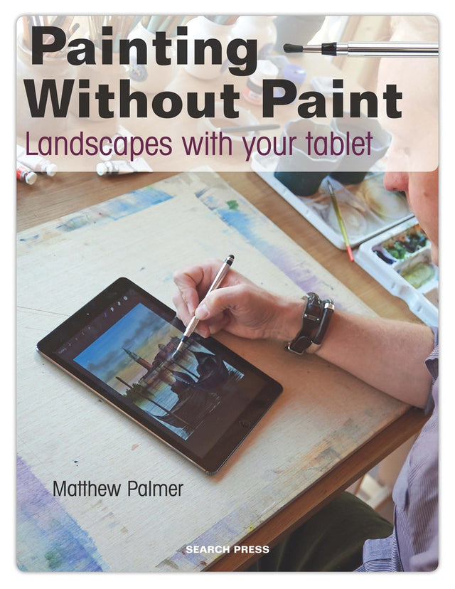 Painting Without Paint: Landscapes with your Tablet - Retail Maharaj