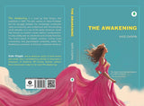 The Awakening: The Classic Novel That Saw Pleasure as a Path to Freedom By Kate Chopin