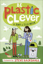 Be Plastic Clever (Be Environmentally Clever) - Retail Maharaj