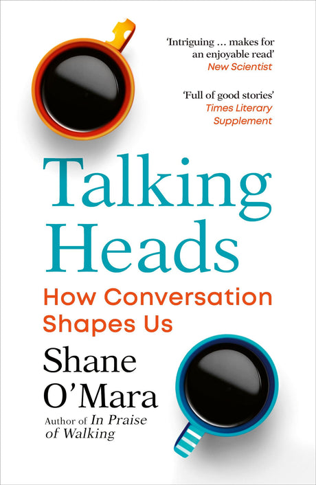 Talking Heads: How Conversation Shapes Us - Retail Maharaj