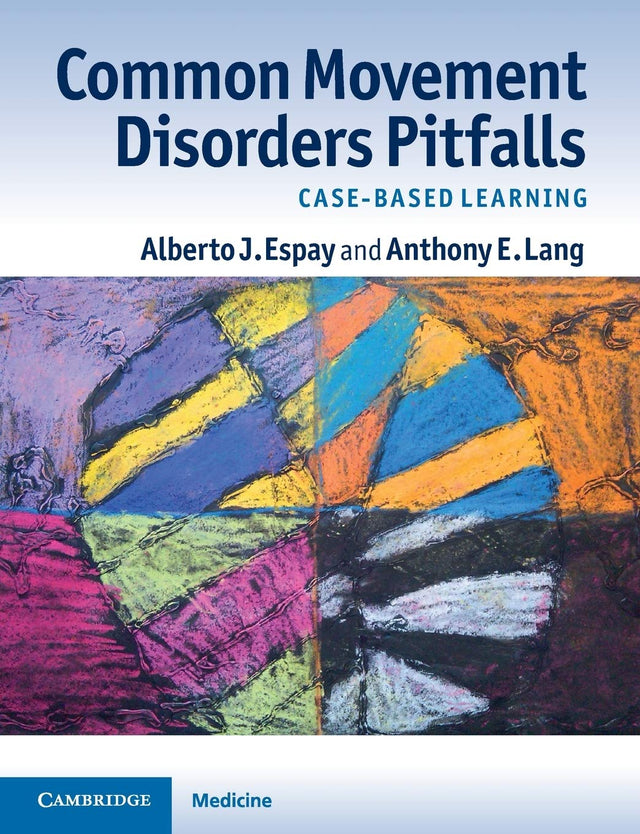 Common Movement Disorders Pitfalls: Case-Based Learning - Retail Maharaj