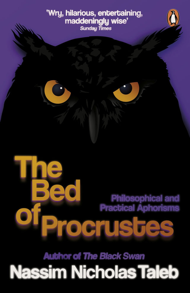 The Bed of Procrustes: Philosophical and Practical Aphorisms - Retail Maharaj