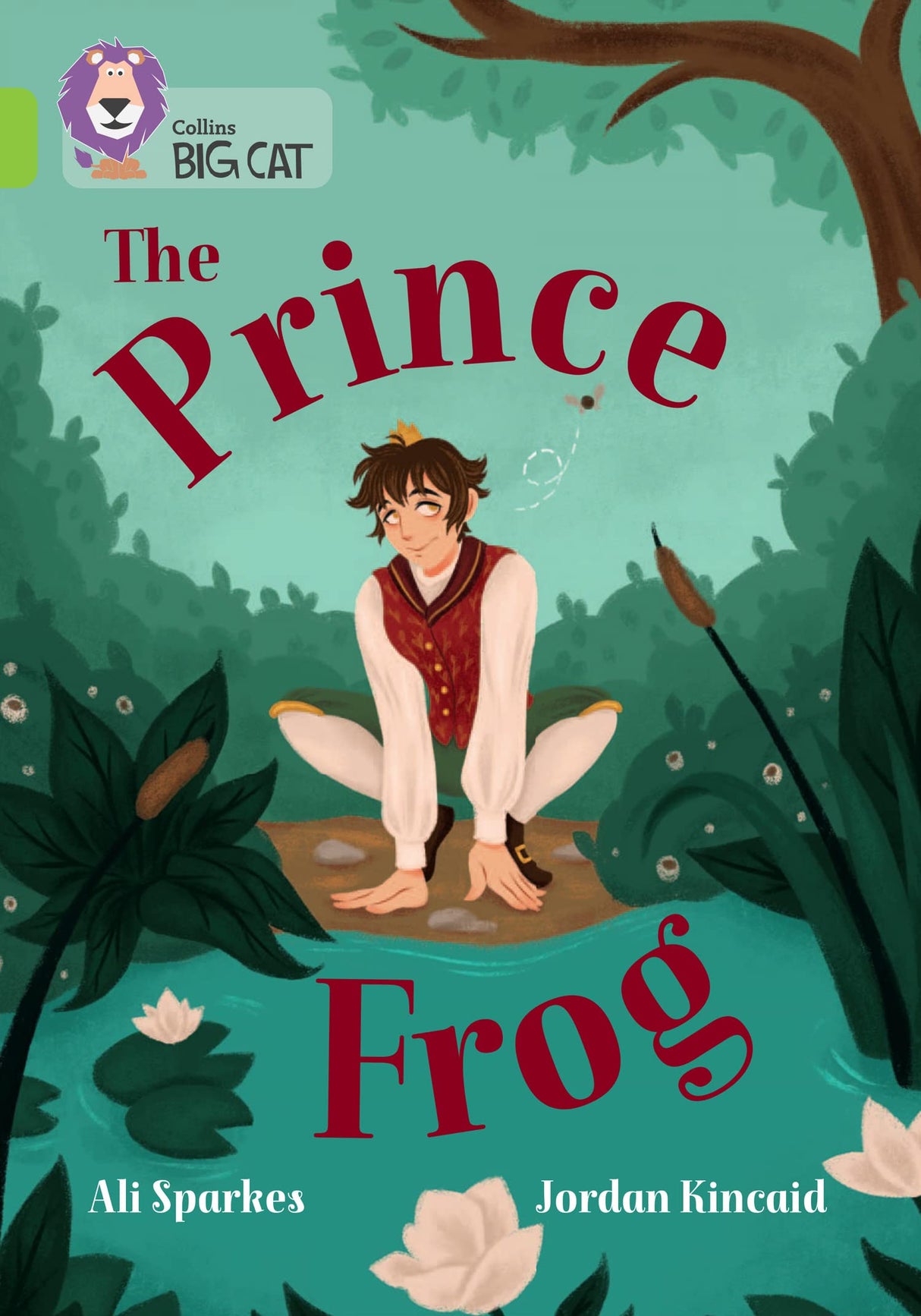 Prince Frog: Band 11/Lime (Collins Big Cat) - Retail Maharaj
