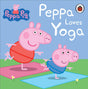 Peppa Pig: Peppa Loves Yoga | A Fun and Interactive Yoga Book for Kids | Learn Simple Yoga Poses, Stretches and Mindfulness | Ages 2+ - Retail Maharaj