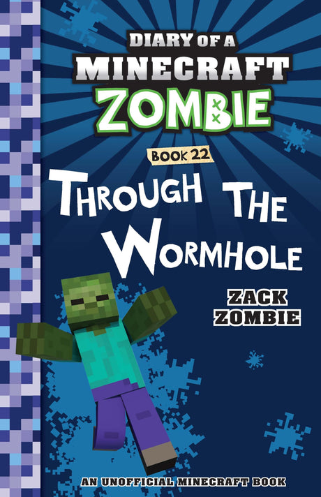 Diary Of A Minecraft Zombie #22: Through The Wormhole - Retail Maharaj