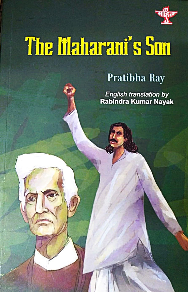 The Maharani's Son by Pratibha Ray, English Translation by Rabindra Kumar Nayak - Retail Maharaj