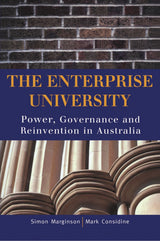 The Enterprise University: Power, Governance and Reinvention in Australia - Retail Maharaj