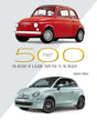 Fiat 500: The History of a Legend from 1936 to the Present - Retail Maharaj