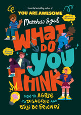 WHAT DO YOU THINK?: HOW TO AGREE TO DISAGREE AND STILL BE FRIENDS - Retail Maharaj