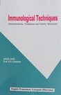 Immunology Techniques: Interpretations, Validation and Safety Measures - Retail Maharaj